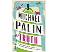 The Truth by Palin. Michael ( 2013 ) Paperback
