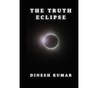 The Truth Eclipse