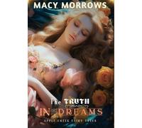 The Truth in Dreams: 2 (Apple Creek Fairytales)