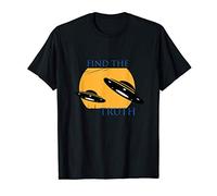The Truth is Out There....Somewhere. FIND IT! T-Shirt