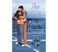 The Truth Never Spoken - Illustrated version: Special Edition: 1 (Baker Oaks)