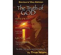 The Truth of God: The Bible, The Quran and Point Number 12