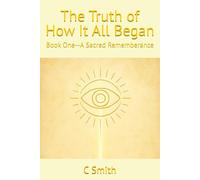 The Truth of How It All Began