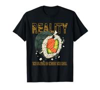 The Truth of Sushi T-Shirt