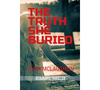 The Truth She Buried