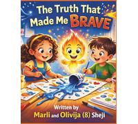 The Truth That Made Me Brave (The Power Pals Series)