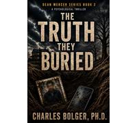 The Truth They Buried: Dean Mercer Series Book 2