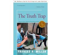 The Truth Trap