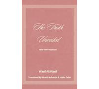 The Truth Unveiled: Harf Harf Haqeeqat
