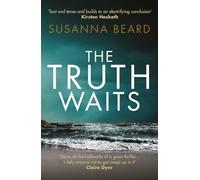 The Truth Waits: Compelling psychological suspense set in Lithuania