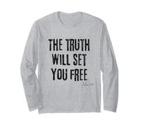 The Truth Will Set You Free John 8:32 Bible Freedom Faith Long Sleeve T-Shirt