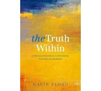 The Truth Within by Gavin D. Flood