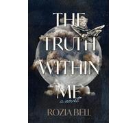 The Truth Within Me: 2 (The Within Me Universe)