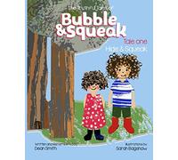 The Truthful tales of Bubble & Squeak: Tale one. Hide & Squeak