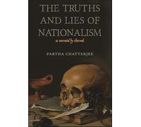 The Truths and Lies of Nationalism as Narrated by Charvak