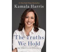 The Truths We Hold: An American Journey