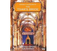 The Tsar's Bride: Bolshoi Opera (Yuri Simonov) [DVD]