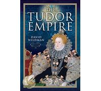 The Tudor Empire