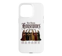 The Tudor Housewives of Henry VIII Funny Case for iPhone 15 Pro Max