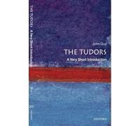 The Tudors: A Very Short Introduction