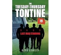 The Tuesday-Thursday Tontine: Last Man Standing