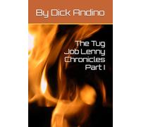 The Tug Job Lenny Chronicles Part I