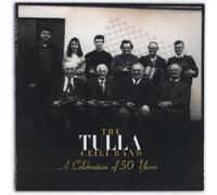 The Tulla Ceili Band - A Celebration Of 50 Years