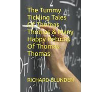 The Tummy Tickling Tales Of Thomas Thomas & Many Happy Returns Of Thomas Thomas