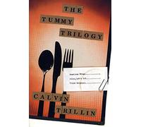 The Tummy Trilogy: American Fried / Alice, Let's Eat / Third Helpings