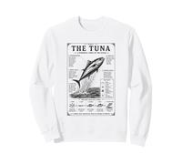 The Tuna A Powerful Force Of The Ocean Facts Sweatshirt