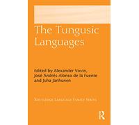 The Tungusic Languages (Routledge Language Family Series)