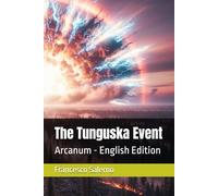 The Tunguska Event: Arcanum - English Edition: 17