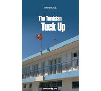 The Tunisian Tuck Up
