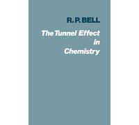The Tunnel Effect in Chemistry