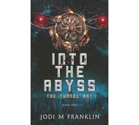 The Tunnel Rat: Into the Abyss