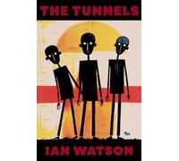 The Tunnels