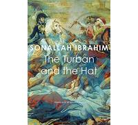 The Turban and the Hat (The Arab List)