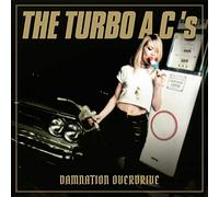 The Turbo A.C.s - Damnation Overdrive - 20th Anniversary Edition (Remastered) [VINYL]