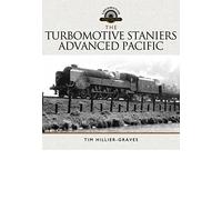 The Turbomotive, Staniers Advanced Pacific (Locomotive Portfolios)