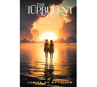 THE TURBULENT TWIN: TRUTH REVEALED: 2 (TURBULENT TWIN Series)