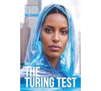 The Turing Test (2105. The Change)