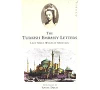 The Turkish Embassy Letters by Lady Mary Wortley Montagu (English) Paperback Boo