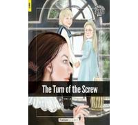 The Turn of the Screw - Foxton Readers Level 3 (900 Headwords CEFR B1) with free online AUDIO