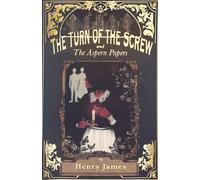 The Turn of the Screw & The Aspern Papers (Paperback) Book - Henry James