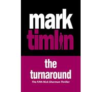 The Turnaround (A Nick Sharman Novel, 5)