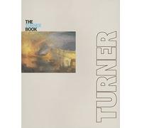 The Turner Book (Essential Artists series): Tate Essential Artists Series