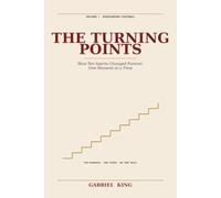 The Turning Points: How Ten Sports Changed Forever, One Moment at a Time