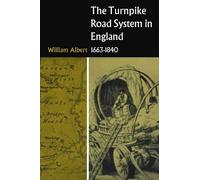 The Turnpike Road System in England: 1663-1840