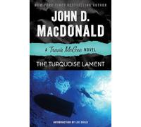 The Turquoise Lament: A Travis McGee Novel: 15