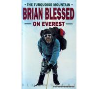 The Turquoise Mountain: Brian Blessed on Everest by Brian Blessed (1991-09-30)